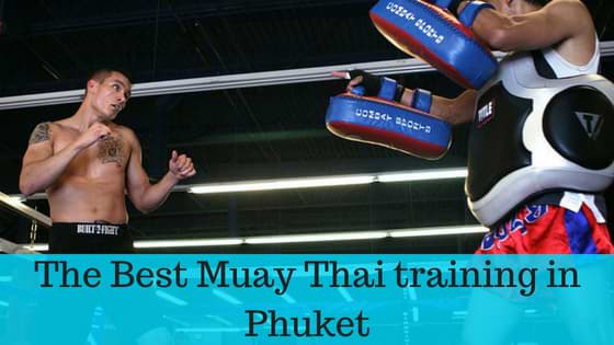 The Best Muay Thai training in Phuket