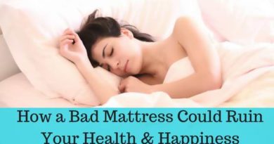 How a Bad Mattress Could Ruin Your Health & Happiness