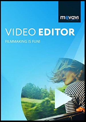 Download Movavi Video Editor Crack Free
