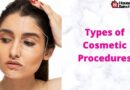 Types of Cosmetic Procedures